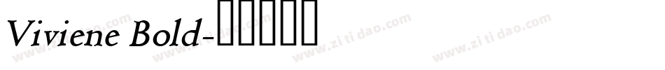 Viviene Bold字体转换
